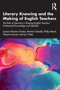 Produktbild: Literary Knowing and the Making of English Teachers