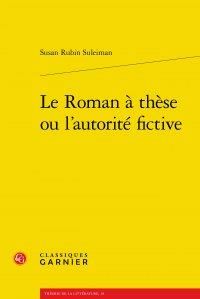 Produktbild: Le Roman a These Ou l'Autorite Fictive