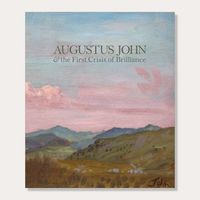Produktbild: Augustus John & the First Crisis of Brilliance