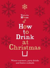 Produktbild: How to Drink at Christmas