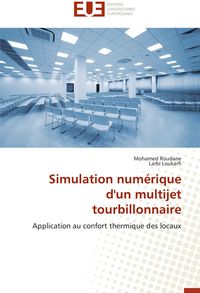 Produktbild: Simulation num&eacute;rique d'un multijet tourbillonnaire