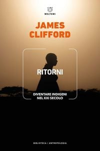 Produktbild: Ritorni. Diventare indigeni nel XXI secolo