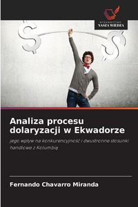 Produktbild: Analiza procesu dolaryzacji w Ekwadorze