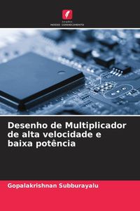 Produktbild: Desenho de Multiplicador de alta velocidade e baixa pot&ecirc;ncia
