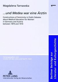 Produktbild: &laquo;... und Medea war eine &Auml;rztin&raquo;