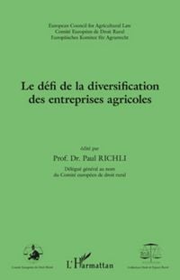 Produktbild: Le d&eacute;fi de la diversification des entreprises agricoles