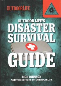 Produktbild: Johnson, R: Outdoor Life's Disaster Survival Guide