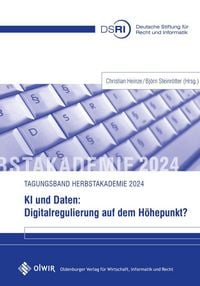 Produktbild: KI und Daten: Digitalregulierung auf dem H&ouml;hepunkt?