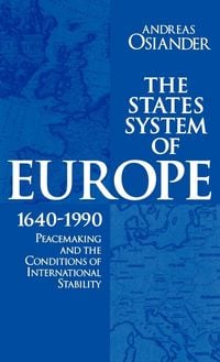 Produktbild: The States System of Europe, 1640-1990