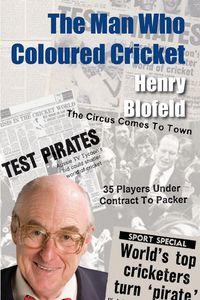 Produktbild: Blofeld, H: The Man Who Coloured Cricket
