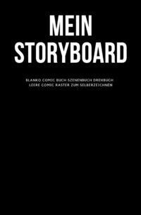 Produktbild: Mein Storyboard Blanko Comic Buch Szenenbuch Drehbuch Leere Comic Raster zum Selberzeichnen