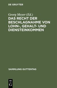Produktbild: Das Recht der Beschlagnahme von Lohn-, Gehalt- und Diensteinkommen
