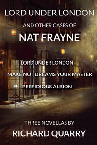 Produktbild: Lord Under London And Other Cases of Nat Frayne