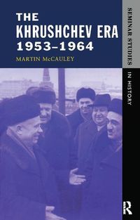 Produktbild: McCauley, M: The Khrushchev Era 1953-1964