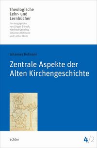 Produktbild: Zentrale Aspekte der Alten Kirchengeschichte