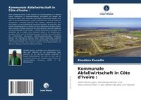 Produktbild: Kommunale Abfallwirtschaft in C&ocirc;te d'Ivoire :