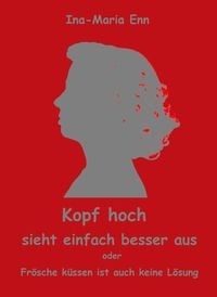 Produktbild: Kopf hoch - sieht einfach besser aus