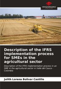 Produktbild: Description of the IFRS implementation process for SMEs in the agricultural sector