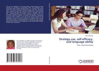 Produktbild: Strategy use, self-efficacy, and language ability