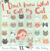 Produktbild: Philip, S: I Don't Know What to Call My Cat