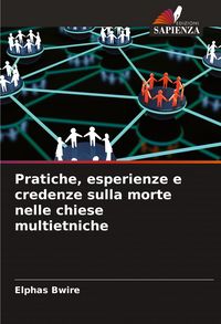 Produktbild: Pratiche, esperienze e credenze sulla morte nelle chiese multietniche