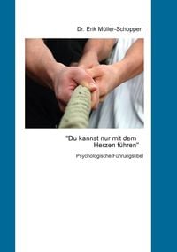Produktbild: Du kannst nur mit dem Herzen f&uuml;hren