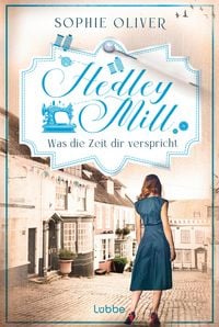 Produktbild: Hedley Mill - Wohin der Weg dich f&uuml;hrt