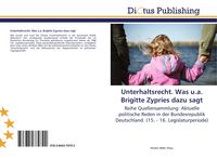 Produktbild: Unterhaltsrecht. Was u.a. Brigitte Zypries dazu sagt