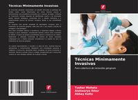 Produktbild: T&eacute;cnicas Minimamente Invasivas