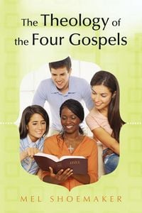 Produktbild: The Theology of the Four Gospels