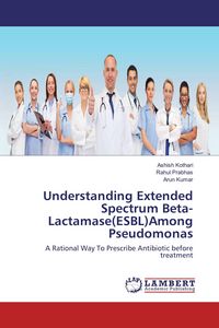 Produktbild: Understanding Extended Spectrum Beta-Lactamase(ESBL)Among Pseudomonas