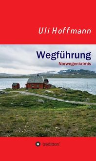 Produktbild: Wegf&uuml;hrung