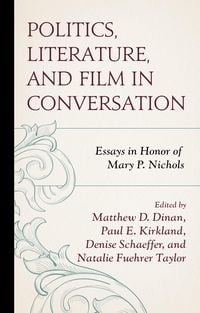 Produktbild: Politics, Literature, and Film in Conversation
