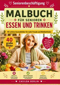 Produktbild: Malbuch f&uuml;r Senioren Essen und Trinken