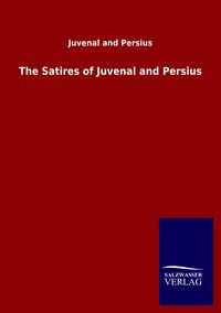 Produktbild: The Satires of Juvenal and Persius