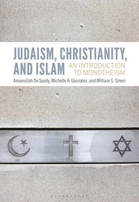 Produktbild: Judaism, Christianity, and Islam