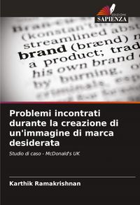 Produktbild: Problemi incontrati durante la creazione di un'immagine di marca desiderata