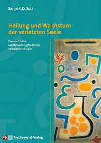 Produktbild: Heilung und Wachstum der verletzten Seele