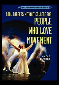 Produktbild: Cool Careers Without College for People Who Love Movement