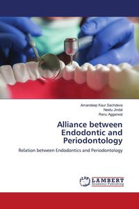 Produktbild: Alliance between Endodontic and Periodontology