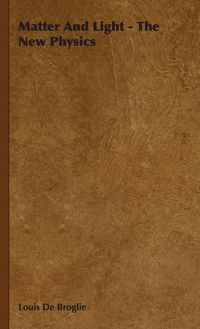 Produktbild: Matter and Light - The New Physics
