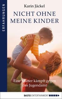 Produktbild: Nicht ohne meine Kinder!