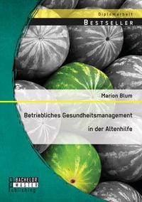 Produktbild: Betriebliches Gesundheitsmanagement in der Altenhilfe