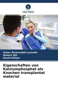 Produktbild: Eigenschaften von Kalziumphosphat als Knochen transplantat material