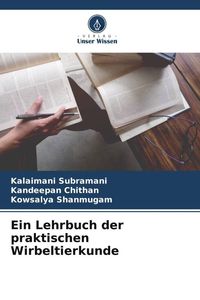 Produktbild: Ein Lehrbuch der praktischen Wirbeltierkunde
