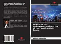 Produktbild: Innovative GR-technologies and practice of their application in Russia