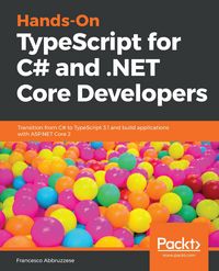 Produktbild: Hands-On TypeScript for C# and .NET Core Developers