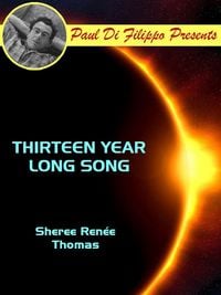 Produktbild: Thirteen Year Long Song