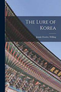 Produktbild: The Lure of Korea