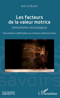 Produktbild: Les facteurs de la valeur motrice